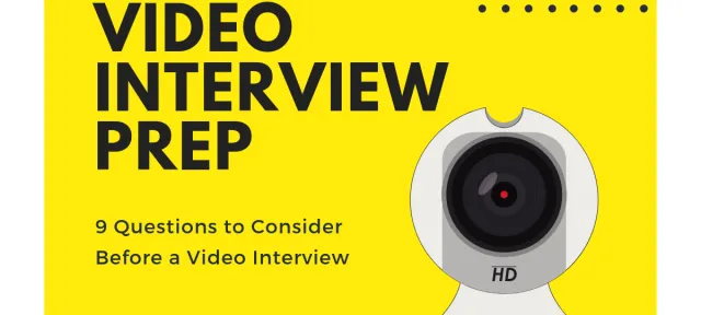 9 Questions to Consider Before a Video Interview