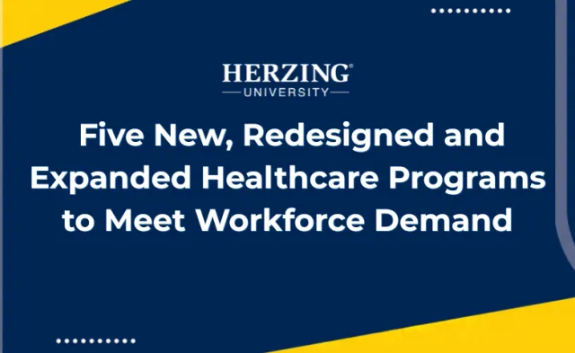 Herzing University Adds Five New, Redesigned and Expanded Healthcare Programs to Meet Workforce Demand