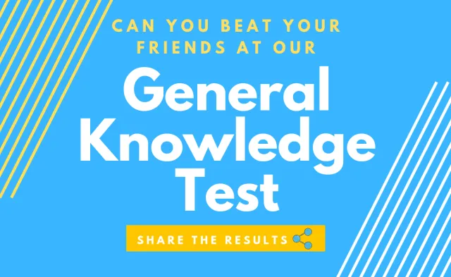 Can you beat your friends at this general knowledge test?