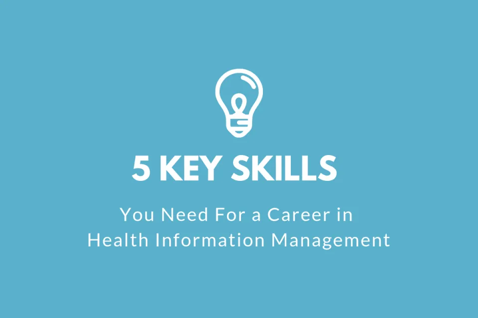 Health Information Management Skills